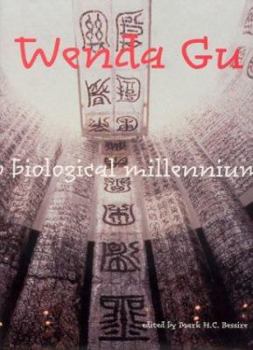 Hardcover Wenda Gu: Art from Middle Kingdom to Biological Millennium Book