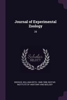 Paperback Journal of Experimental Zoology: 28 Book