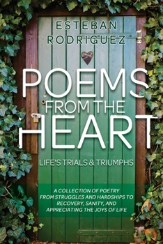 Paperback Poems from the Heart: Life's Trials and Triumphs Book