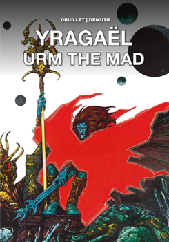 Hardcover Yragaël and Urm the Mad Book