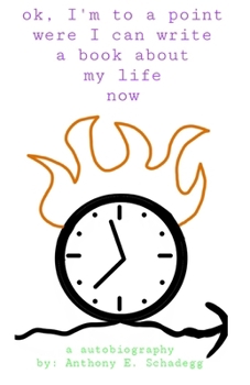 Paperback Ok, I'm To a Point Where I Can Write a Book About My Life Now Book