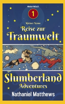 Paperback Slumberland Adventures - Kleiner Nemo - Reise zur Traumwelt [German] Book