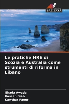 Paperback Le pratiche HRE di Scozia e Australia come strumenti di riforma in Libano [Italian] Book