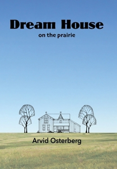 Hardcover Dream House on the prairie Book