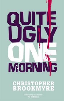 Paperback Quite Ugly One Morning Book