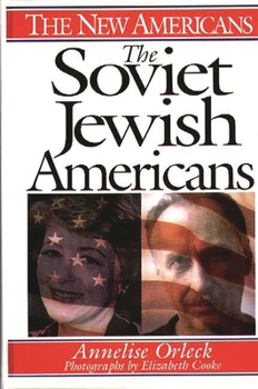Hardcover The Soviet Jewish Americans Book