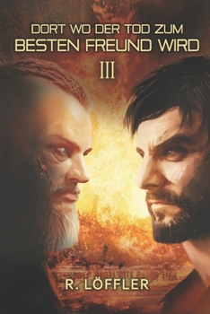 Paperback Dort Wo Der Tod Zum Besten Freund Wird 3 [German] Book