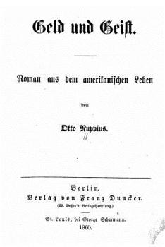 Geld und Geist Roman Aus Dem Amerikanischen Leben