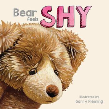 Board book Bear Feels Shy Book