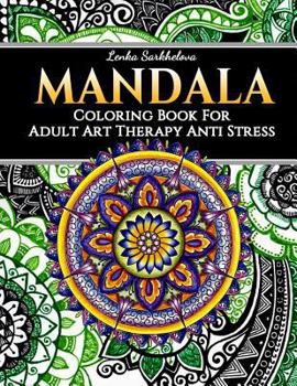 Paperback Mandala Coloring Book for Adult - Art Therapy Anti Stress: Mandala Coloring Books Book