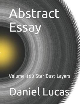 Paperback Abstract Essay: Volume 180 Star Dust Layers Book