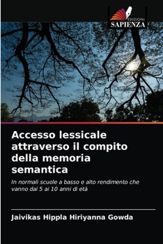 Paperback Accesso lessicale attraverso il compito della memoria semantica [Italian] Book