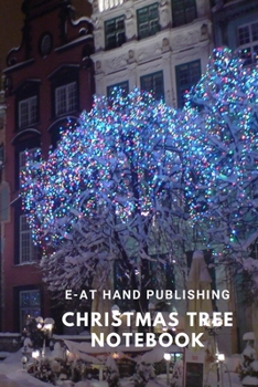 Paperback Christmas Tree Notebook: Write all your notes and ideas. Book