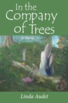 Paperback In the Company of Trees Book