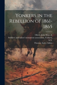 Paperback Yonkers in the Rebellion of 1861-1865 Book