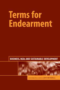 Hardcover Terms for Endearment: Business, NGOs and Sustainable Development Book