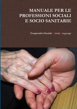 Paperback Manuale Per Le Professioni Sociali E Socio Sanitarie [Italian] Book
