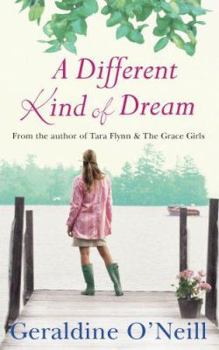 Paperback A Different Kind of Dream by O'Neill, Geraldine (2007) Paperback Book