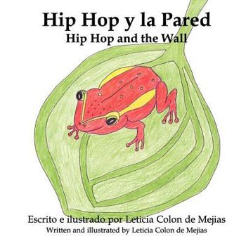 Paperback Hip Hop y La Pared [Spanish] Book