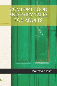Paperback Comfort Food and Fairy Tales for Adults Book