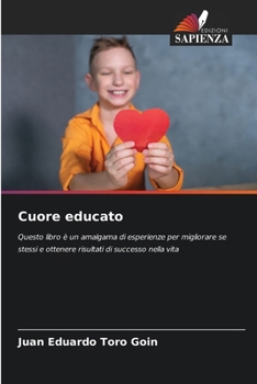 Paperback Cuore educato [Italian] Book