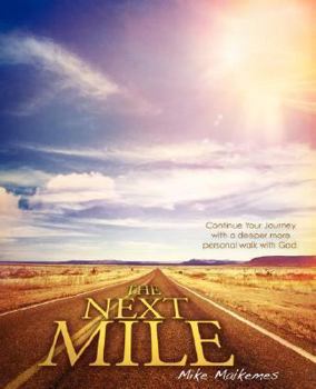 Paperback The Next Mile Book