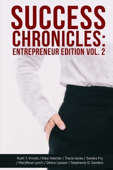 Paperback Success Chronicles: Entrepreneur Edition Vol 2 Book