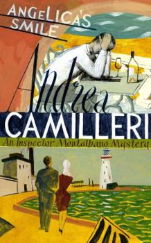 Il sorriso di Angelica - Book #17 of the Inspector Montalbano