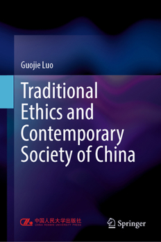 Hardcover Traditional Ethics and Contemporary Society of China Book