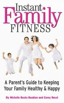 Mass Market Paperback Instant Family Fitness Book
