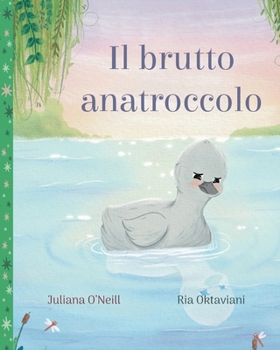 Paperback Il brutto anatroccolo [Italian] Book