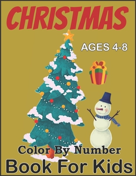 Paperback Christmas Color By Number Book For Kids Ages 4-8 Book