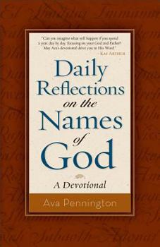 Paperback Daily Reflections on the Names of God: A Devotional Book