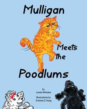 Paperback Mulligan Meets the Poodlums Book