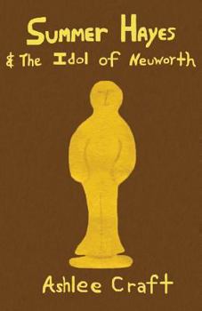 Paperback Summer Hayes & The Idol of Neuworth Book