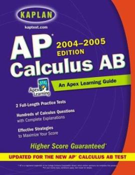 Paperback AP Calculus AB: 2004-2005 Edition: An Apex Learning Guide Book