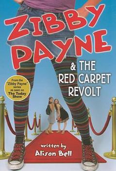 Paperback Zibby Payne & the Red Carpet Revolt Book