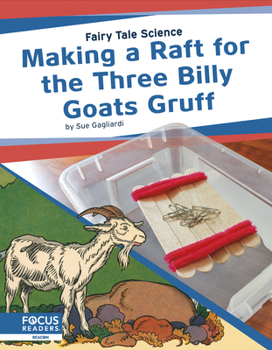 Library Binding Making a Raft for the Three Billy Goats Gruff Book