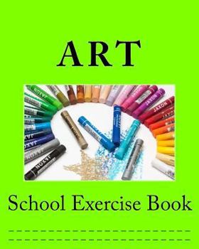 Paperback School Exercise Book: Art Book