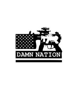 Paperback Damn Nation Book