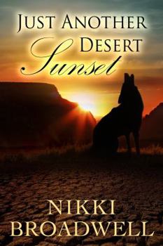 Paperback Just Another Desert Sunset Book