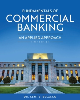 Paperback Fundamentals of Commercial Banking: An Applied Approach Book