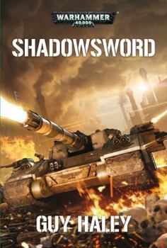 Shadowsword - Book  of the Warhammer 40,000