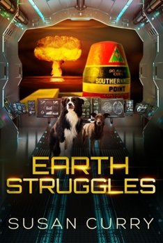 Paperback Earth Struggles: Book Three of the When Earth Paused Series Book