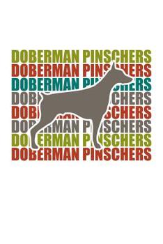 Doberman: 100 Pages habittracker Tracker Habit  Large Big 6" x 9"  for dog lover, dog moms and dads, school boys, girls, kids and pupils