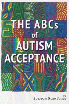 Paperback The ABCs of Autism Acceptance Book