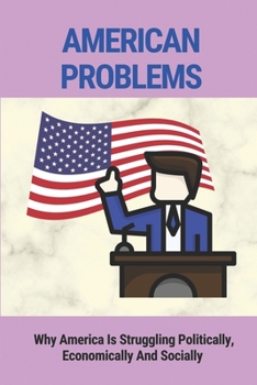 American Problems: Why America Is Struggling Politically, Economically And Socially: Iroquois Nation