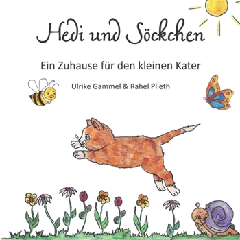 Paperback Hedi und Söckchen: Ein Zuhause für den kleinen Kater [German] Book