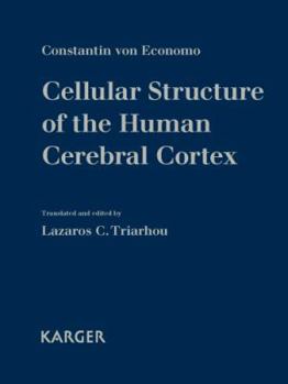 Hardcover Cellular Structure of the Human Cerebral Cortex Book