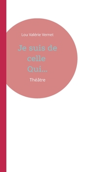 Paperback Je suis de celle Qui... [French] Book